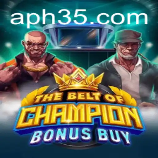 The Thrilling World of TheBeltOfChampionBonusBuy