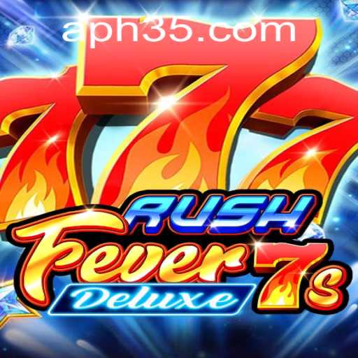 Experience the Thrill of RushFever7sDeluxe